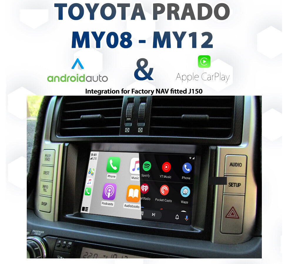 2009-2013 Toyota Landcruiser Prado GXL/VX /Kakadu LC150 OEM Head Units Apple CarPlay & Android Auto Integration Kits
